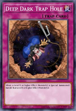 Deep Dark Trap Hole